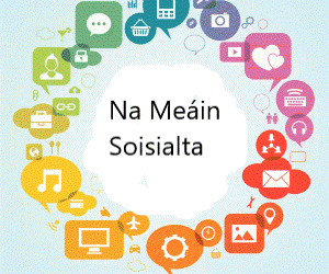 Na Meáin Sóisialta mar uirlisí troda!