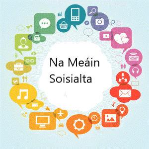 Na Meáin Sóisialta mar uirlisí troda!